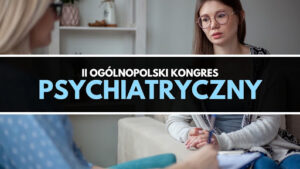 II_ogólnopolski_kongres_psychiatryczny