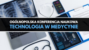 technologia_w_medycynie_konferencja